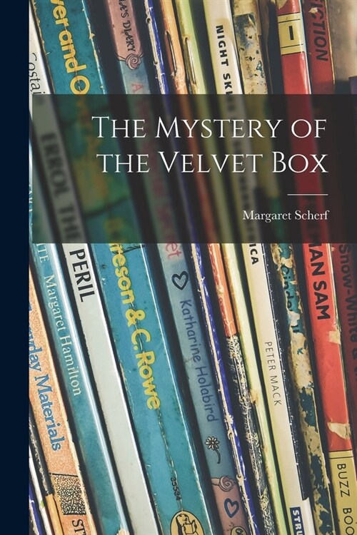 The Mystery of the Velvet Box (Paperback)