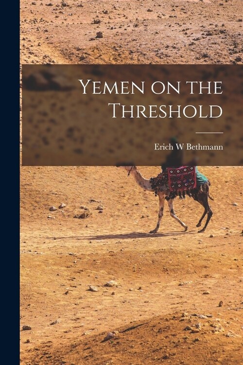 Yemen on the Threshold (Paperback)