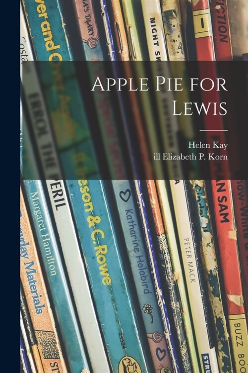 Apple Pie for Lewis (Paperback)