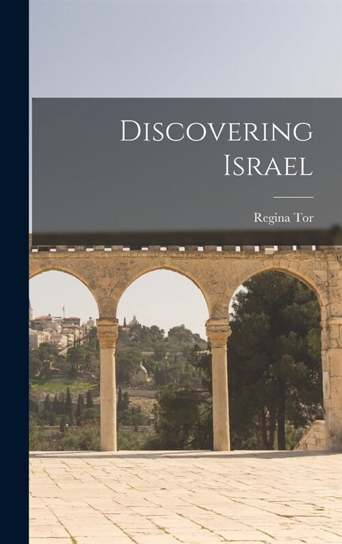 Discovering Israel (Hardcover)