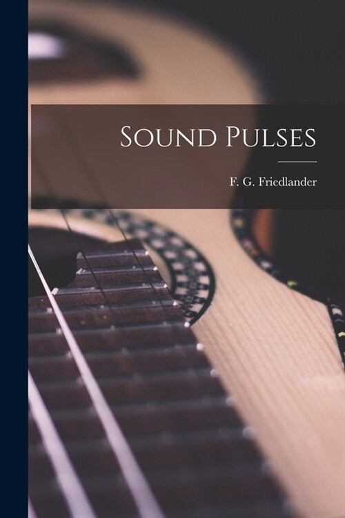 Sound Pulses (Paperback)