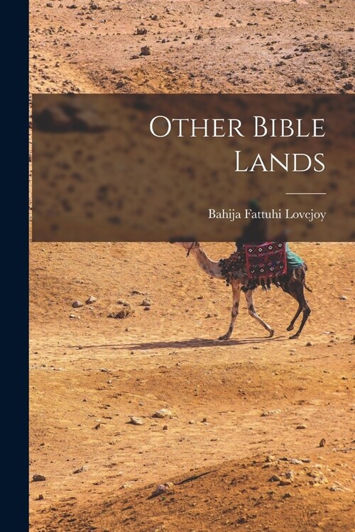 Other Bible Lands (Paperback)