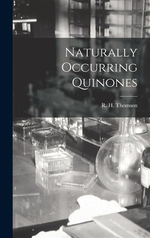 Naturally Occurring Quinones (Hardcover)