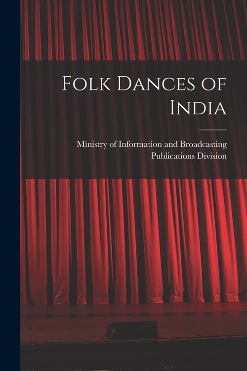 Folk Dances of India (Paperback)
