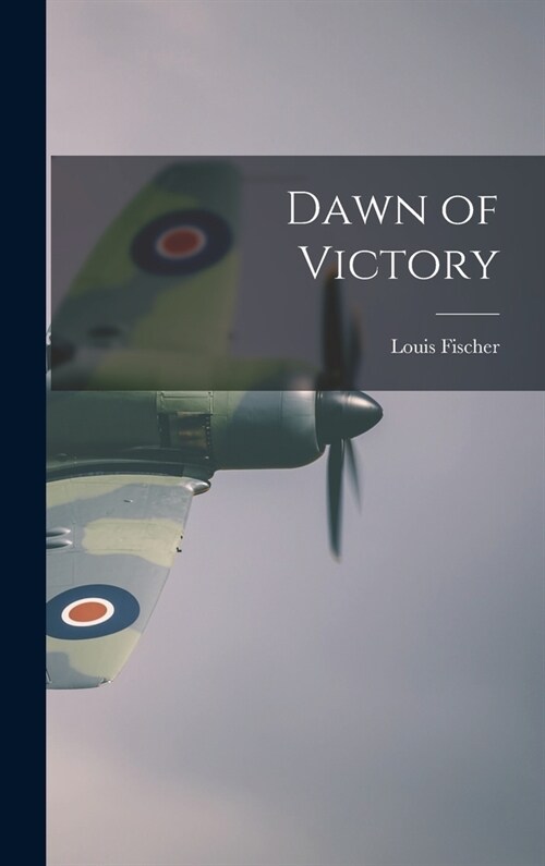 Dawn of Victory (Hardcover)