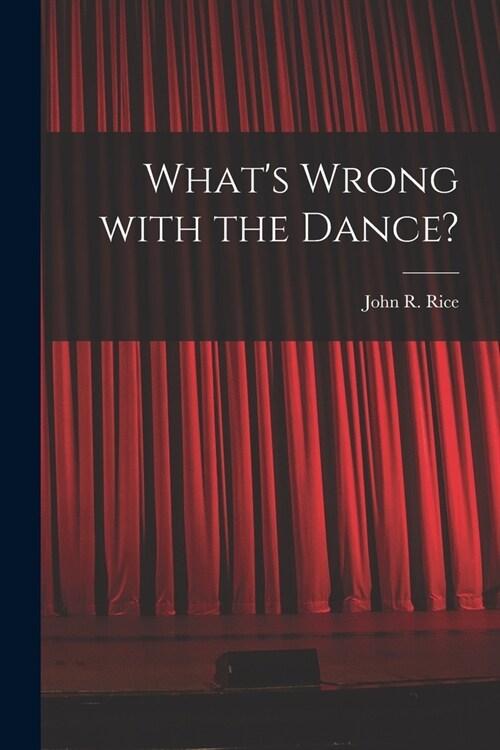 Whats Wrong With the Dance? (Paperback)