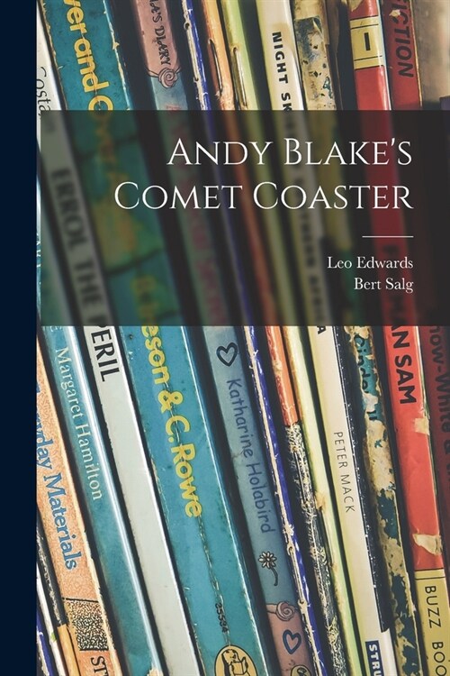 Andy Blakes Comet Coaster (Paperback)