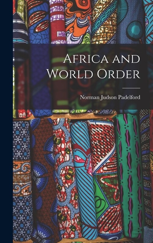 Africa and World Order (Hardcover)