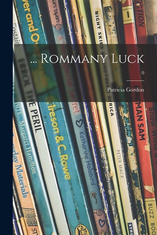 ... Rommany Luck; 0 (Paperback)