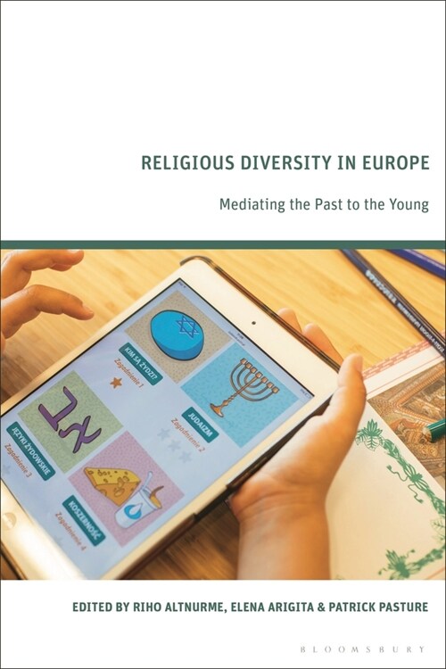 Religious Diversity in Europe : Mediating the Past to the Young (Paperback)