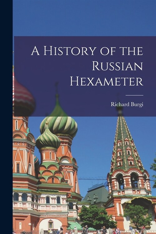 A History of the Russian Hexameter (Paperback)