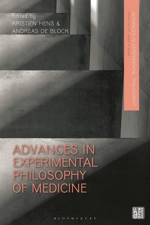 Advances in Experimental Philosophy of Medicine (Hardcover)