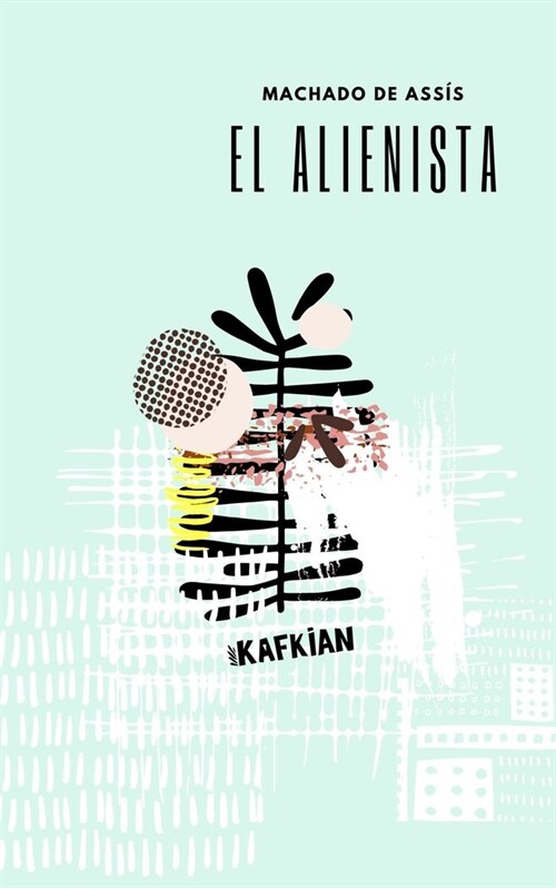 EL ALIENISTA (Paperback)