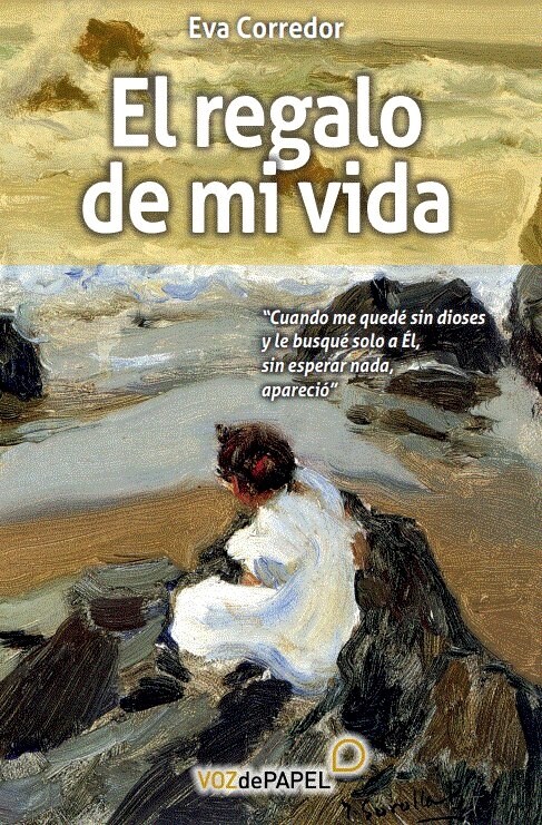 El regalo de mi vida (Paperback)