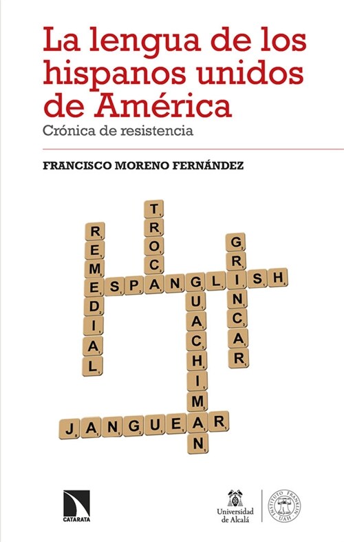 LA LENGUA DE LOS HISPANOS UNIDOS DE AMERICA (Book)