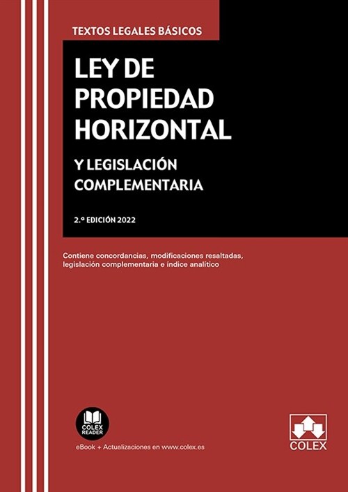 LEY PROPIEDAD HORIZONTAL Y LEGISLACION COMPLEMENTARIA 2022 (Paperback)