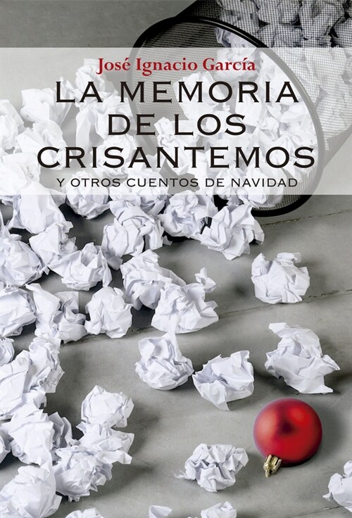 MEMORIA DE LOS CRISANTEMOS Y OTROS CUENTOS DE NAVIDAD (Paperback)