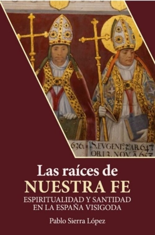 LAS RAICES DE NUESTRA FE (Paperback)