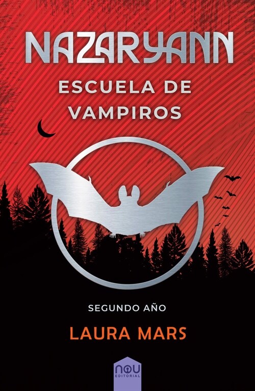 Nazaryann escuela de vampiros, segundo ano (Paperback)