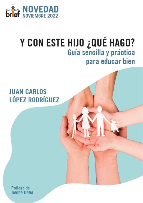 Y CON ESTE HIJO QUE HAGO (Book)