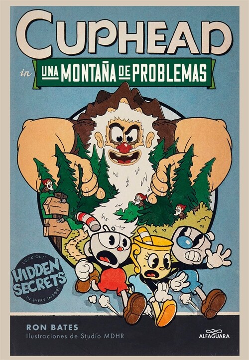 Una Monta? de Problemas / Cuphead in a Mountain of Trouble (Hardcover)