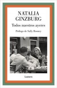 Todos Nuestros Ayeres / All Our Yesterdays (Paperback)