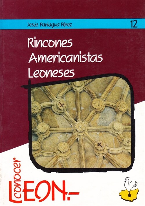 Rincones americanistas leoneses (Paperback)