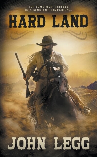 Hard Land: A Classic Western (Paperback)