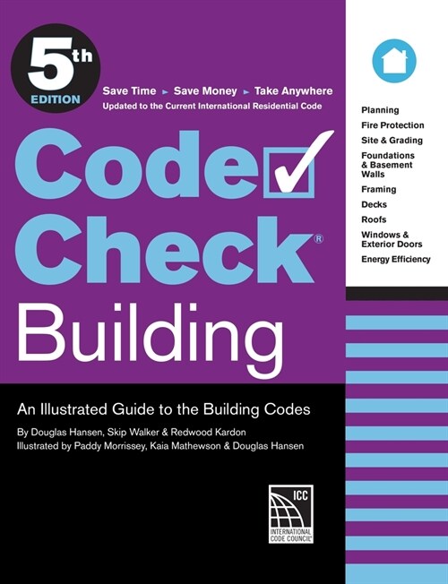 Code Check Building 5th Edition: An Illustrated Guide to the Building Codes (Spiral)