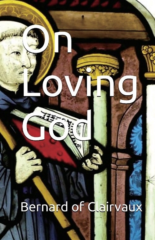 On Loving God (Paperback)