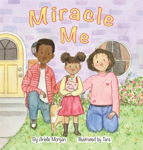 Miracle Me (Hardcover)