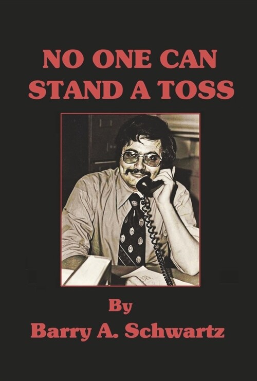 No One Can Stand a Toss (Hardcover)