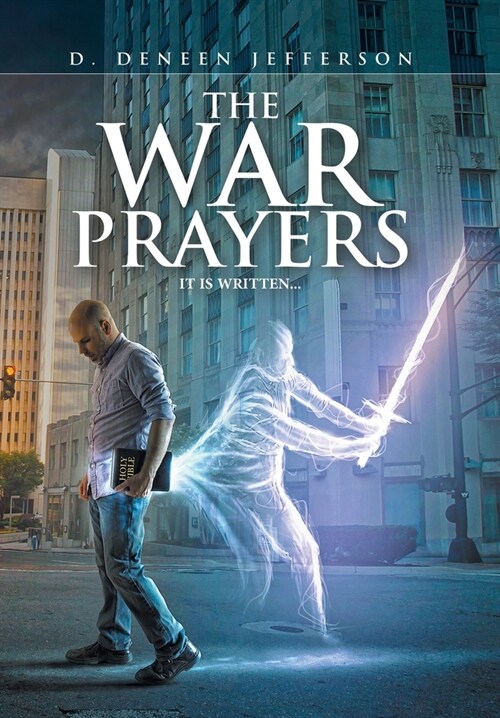 The War Prayers: It Is Written... (Hardcover)