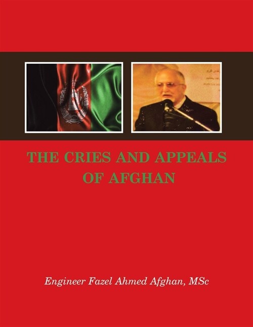 The Cries and Appeals of Afghan (Paperback)