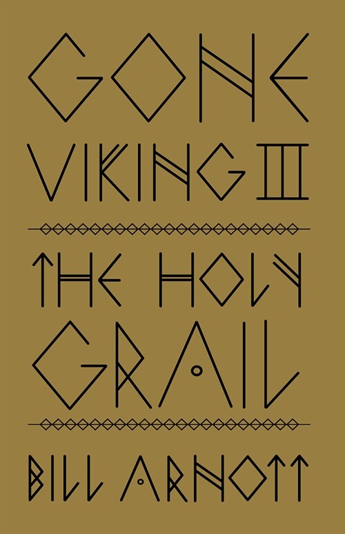 Gone Viking III: The Holy Grail (Paperback)