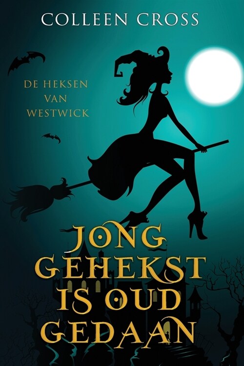 Jong Gehekst is oud Gedaan: een paranormale detectiveroman (Paperback)