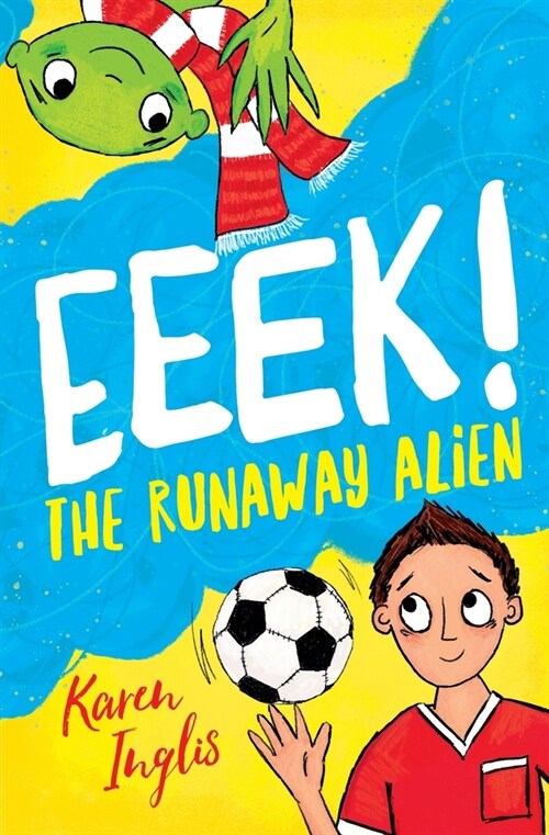 Eeek! The Runaway Alien (Paperback, 2nd ed.)