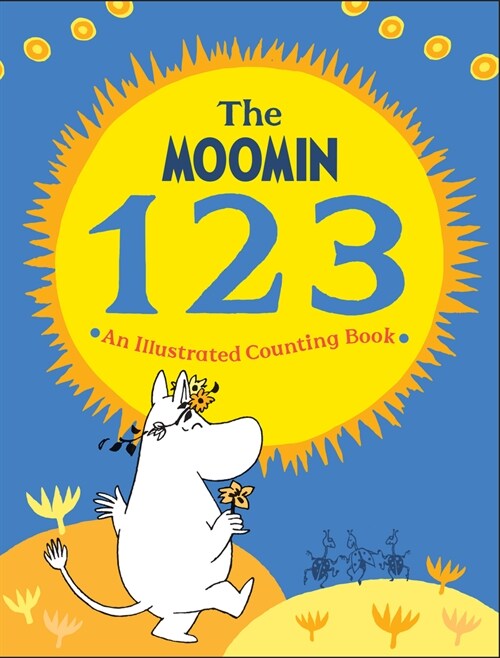 The Moomin 123: An Illustrated Counting Book (Hardcover)
