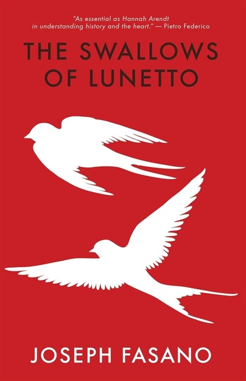 The Swallows of Lunetto (Paperback)