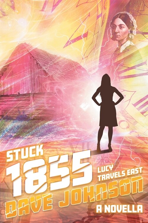 Stuck 1855. Lucy Travels East (Paperback)