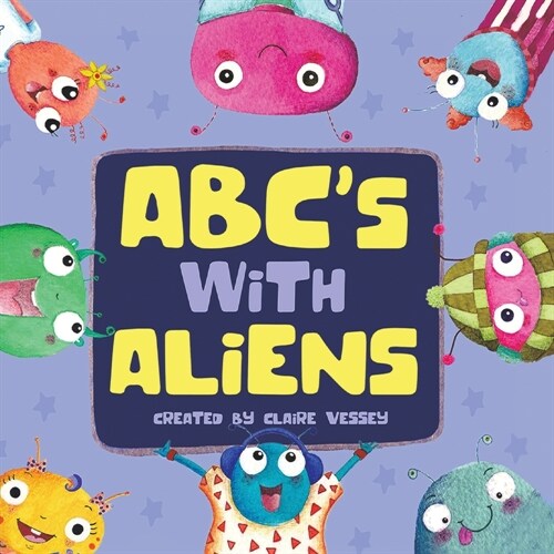ABCs With Aliens (Paperback)