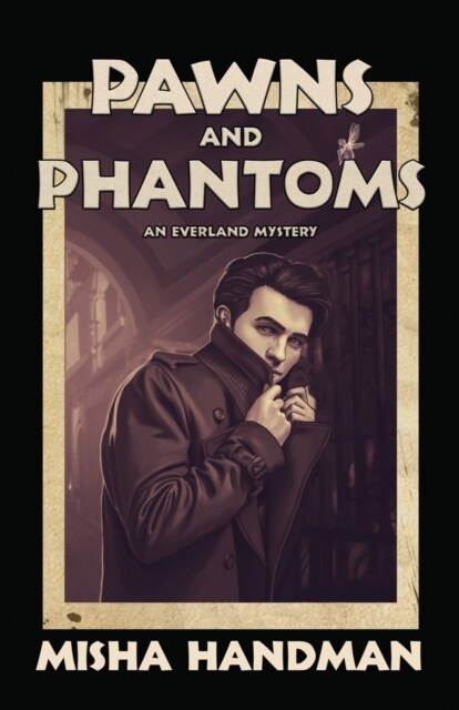 Pawns and Phantoms (Paperback)