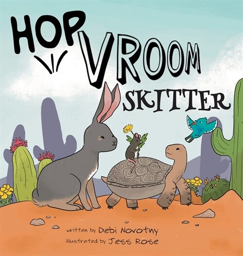 Hop, Vroom, Skitter (Hardcover)