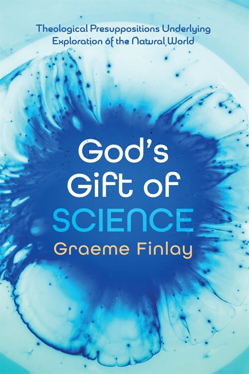 Gods Gift of Science (Paperback)