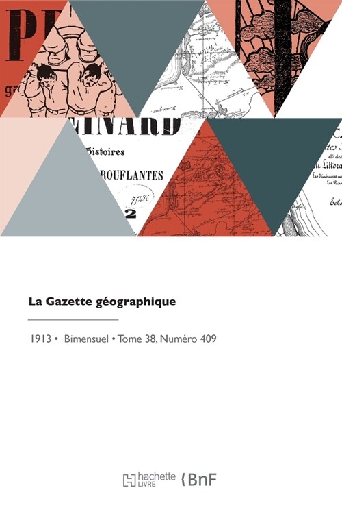 La Gazette g?graphique (Paperback)