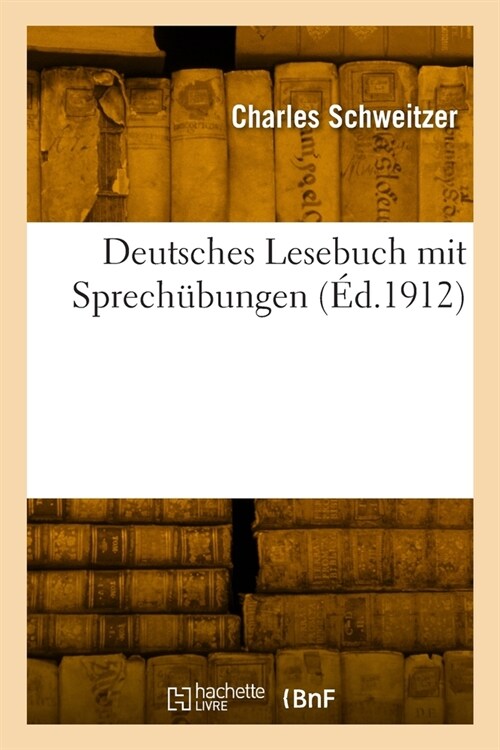 Deutsches Lesebuch mit Sprechubungen (Paperback)