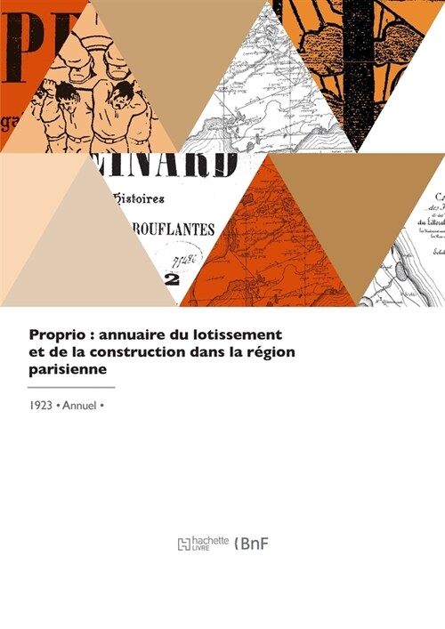 Proprio, annuaire du lotissement et de la construction dans la r?ion parisienne (Paperback)