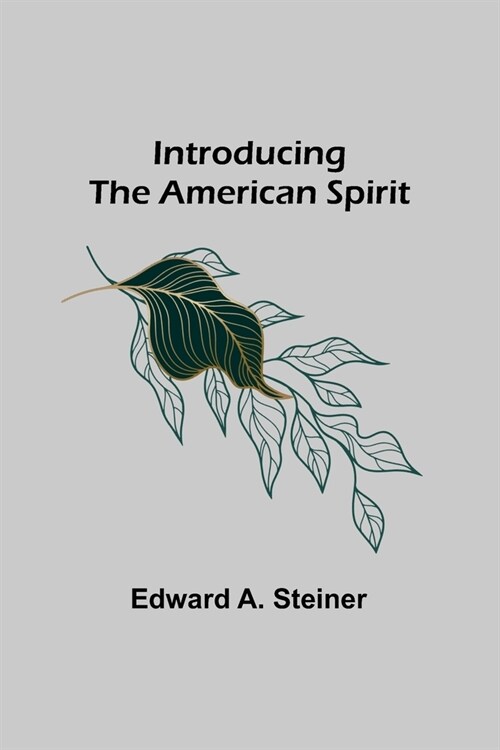 Introducing the American Spirit (Paperback)