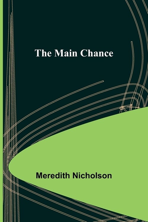 The Main Chance (Paperback)