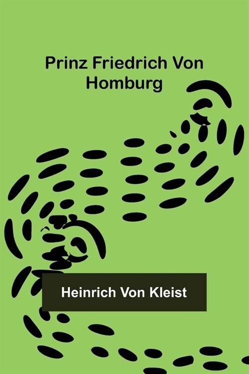 Prinz Friedrich von Homburg (Paperback)